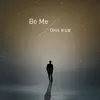 Dino Lee - Be Me - Single