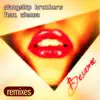 Slangship Brothers - Bésame (feat. Alenna) [Remixes] - EP